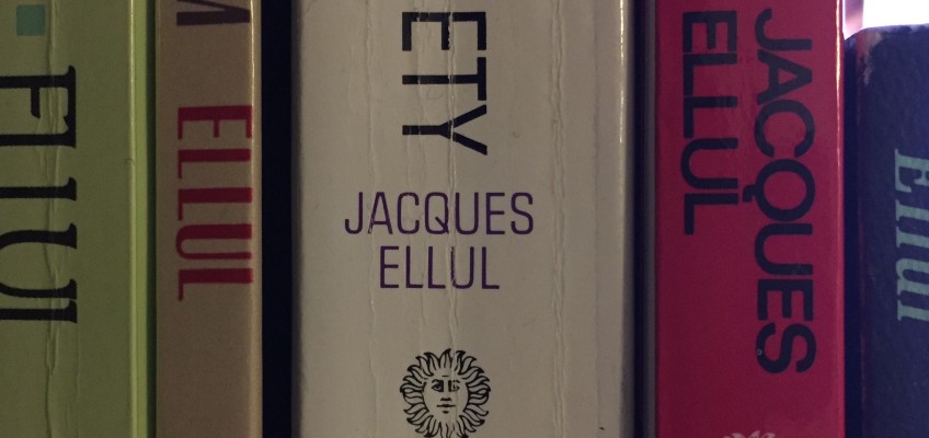 Jacques Ellul – Zachary Sheldon